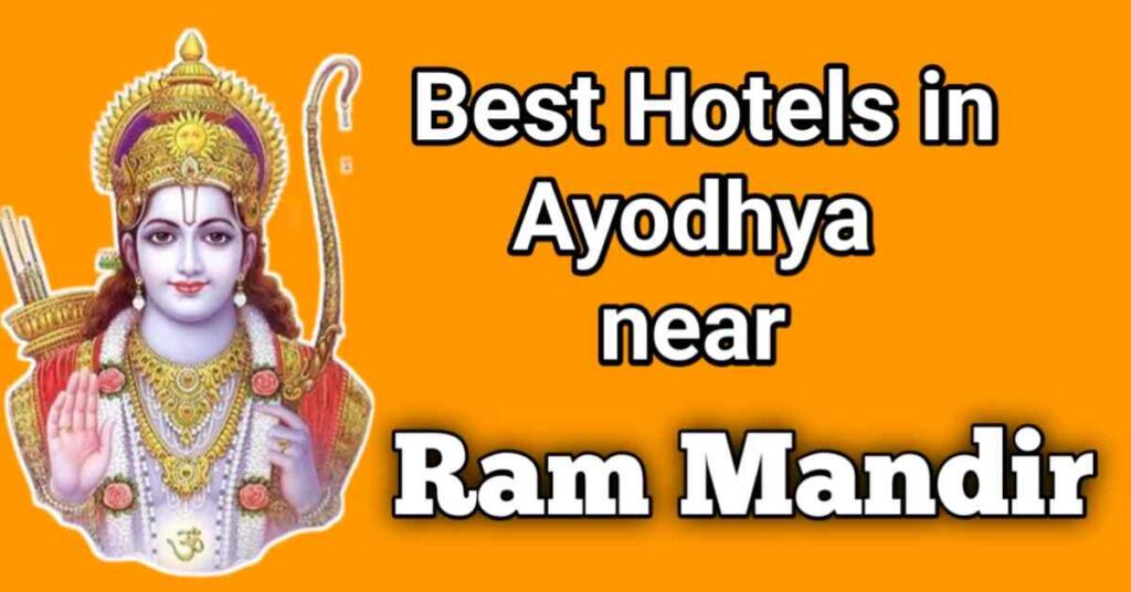 Best Hotels in Ayodhya Near Ram Mandir